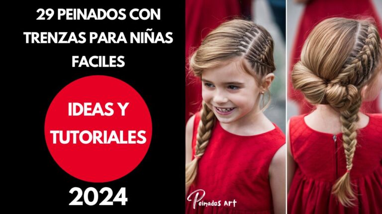 29 Peinados con Trenzas para Niñas Faciles Ideas y Tutoriales 2024