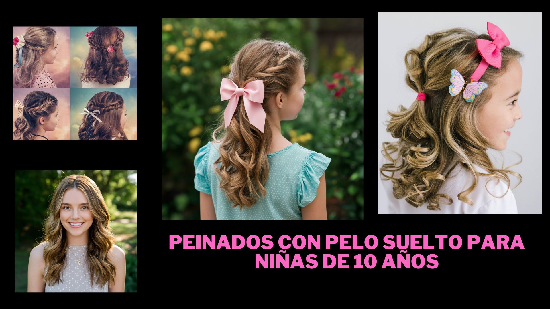 peinados con pelo suelto para niñas de 10 años Peinados Art