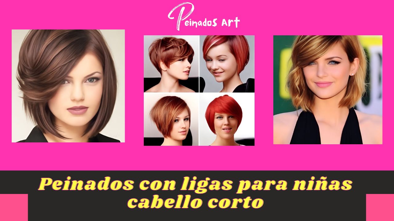 Peinados con ligas para niñas cabello corto Peinados Art