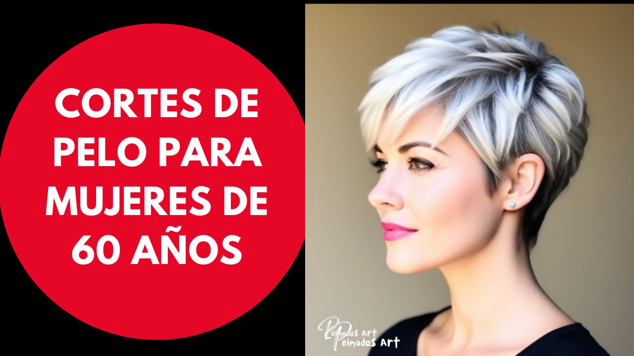 Cortes de Pelo para Mujeres de 60 Años