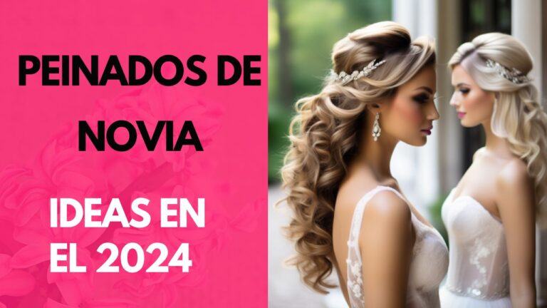 Tendencias en Peinados de Novia 2024: Elegancia y Estilo