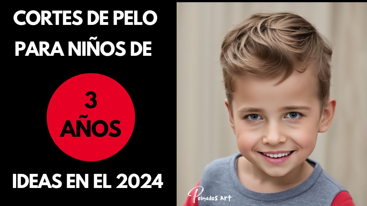 Cortes de Pelo para Niños de 3 Años en 2024: 10 Ideas y Consejos de Mantenimiento